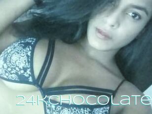 24kChocolate