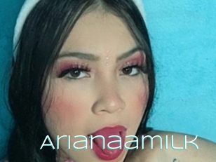 Arianaamilk