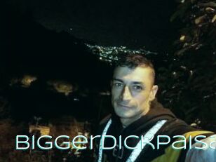 BiggerDickPaisa
