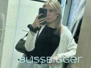Blissbigger