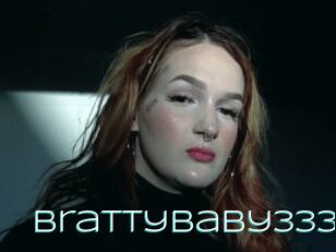 Brattybaby333