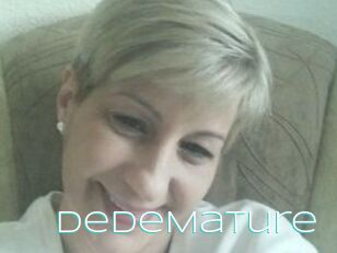 DeDeMature