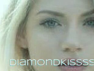 DiamondKissss