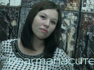 Dearmariacute
