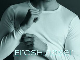 Eroshinaser