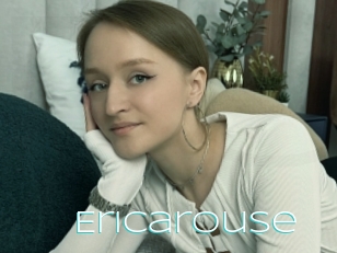 Ericarouse