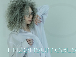 Frizensurreals