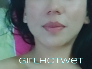 Girlhotwet