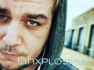 Ianxplosion