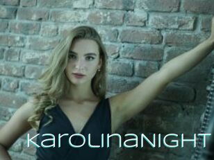 KarolinaNight