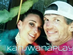 Kanjwanaplay