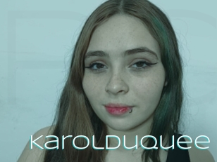 Karolduquee