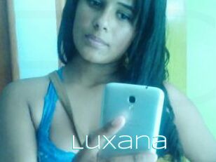 Luxana