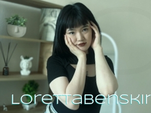Lorettabenskin
