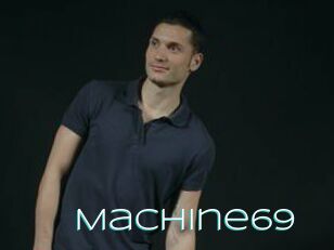 Machine69