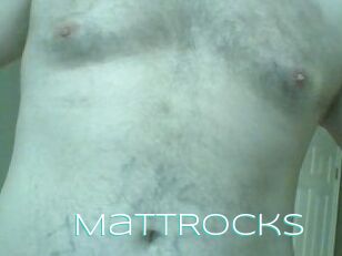 MattRocks