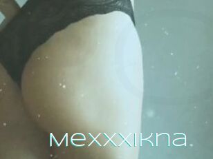 Mexxxikna