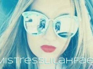 MistressLilahFae