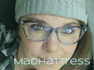 Madhattress