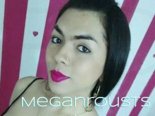 Meganrousts