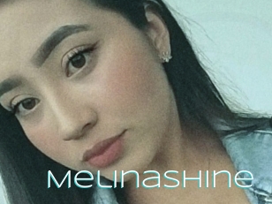 Melinashine