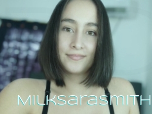 Milksarasmith
