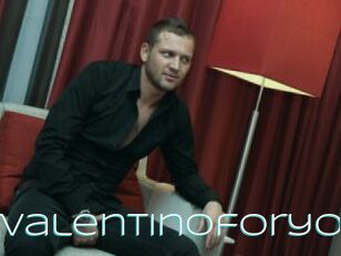Mrvalentinoforyo