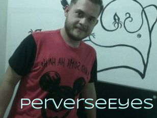 PerverseEyes