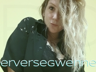 Perversegwenne