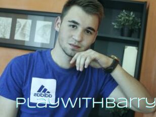 Playwithbarry
