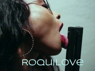 RoquiLove