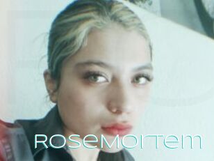 RoseMortem