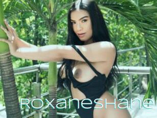 RoxaneShane