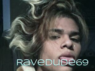 Ravedude69