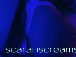 ScarahScreams