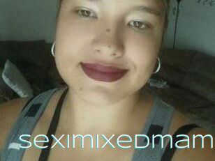 Seximixedmami