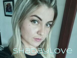 ShadayLove