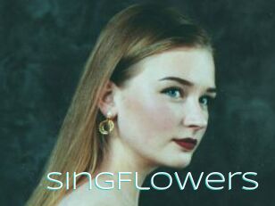 SingFlowers