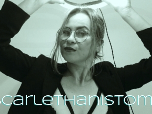 Scarlethanistom