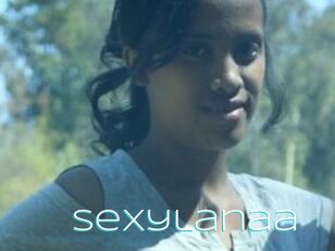 Sexylanaa