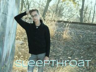 Sleepthroat