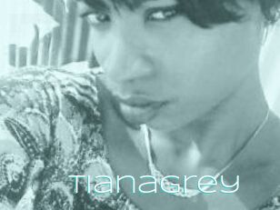 TianaGrey
