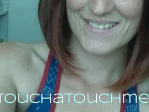 Touchatouchme