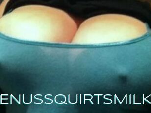 VENUS_SQUIRTS_MILK