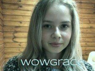 WowGrace