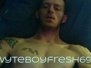 Wyteboyfresh69
