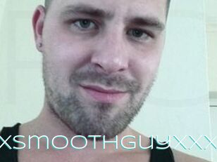 XxxsmoothguyXxx