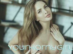 Yourhornygirl