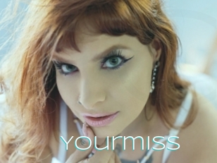 Yourmiss