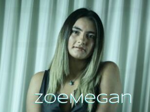 ZoeMegan